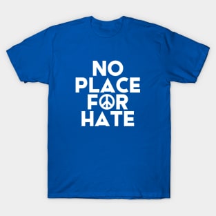 No Place For Hate #8 T-Shirt